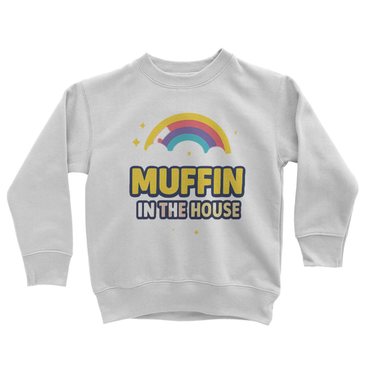 Muffin In the House Classic Kids Sweatshirt