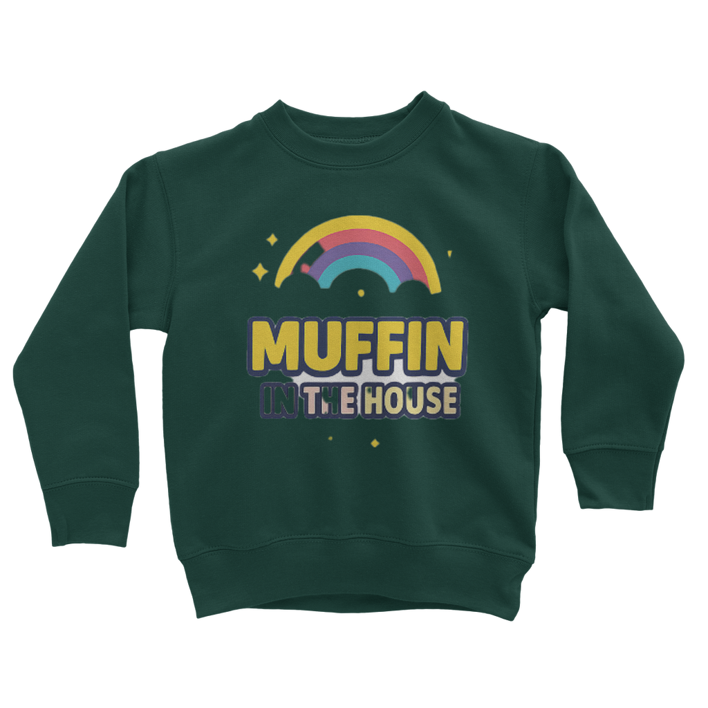 Muffin In the House Classic Kids Sweatshirt