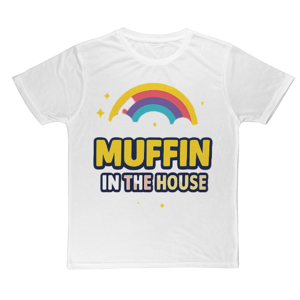 Muffin In the House Classic Sublimation Adult T-Shirt