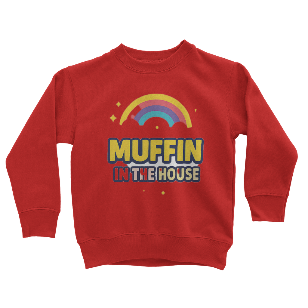 Muffin In the House Classic Kids Sweatshirt